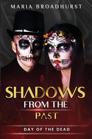 Maria Broadhurst | Shadows From The Past | Taschenbuch | Englisch (2020)