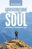 Spencer Nicholl | Adventuresome Soul | Taschenbuch | Englisch (2022)