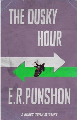 E. R. Punshon The Dusky Hour (Paperback) Bobby Owen Mysteries (UK IMPORT)