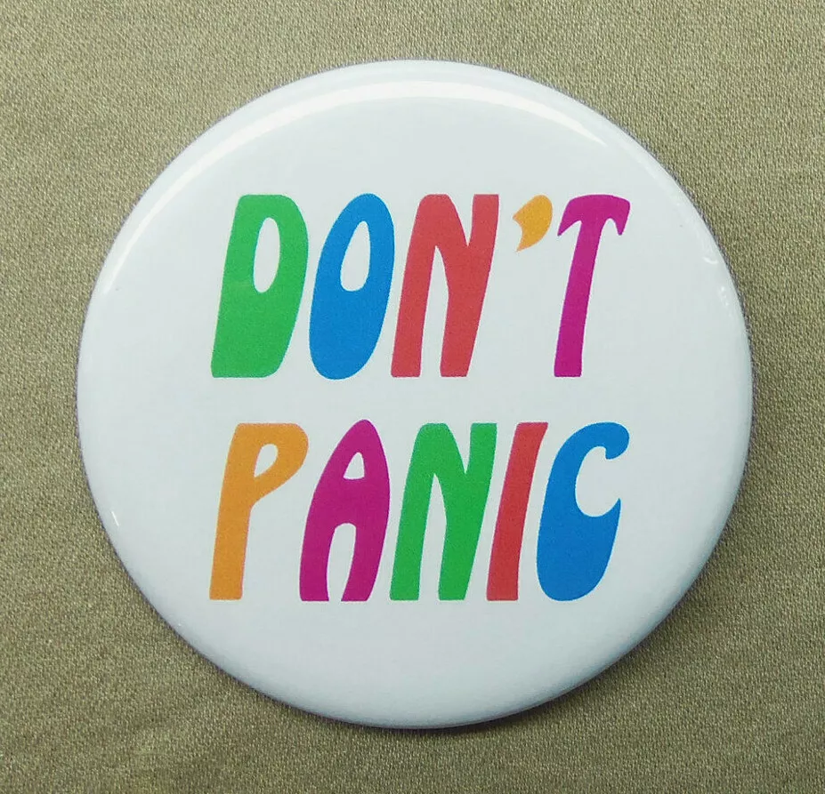 DON'T PANIC Button 2.25 Badge Pin HHGG D Adams Hitchhiker's Guide to the  Galaxy