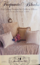 Trapunto Blocks Quilt or Pillows Pattern #249...