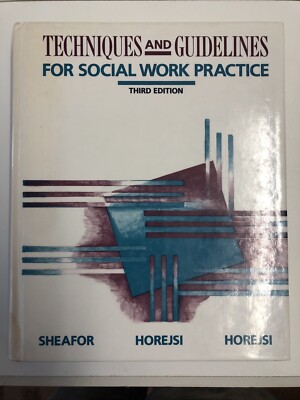 Techniques and Guidelines for Social Work Practice