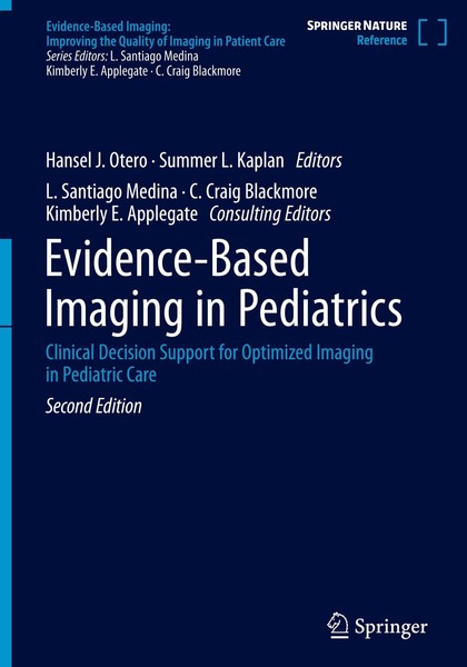 Evidence-Based Imaging In Pediatrics Hansel J. Otero-image