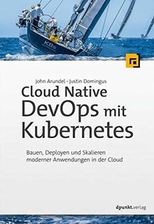 Cloud Native DevOps mit Kubernetes: Bauen, Deployen... | Buch | Zustand sehr gut