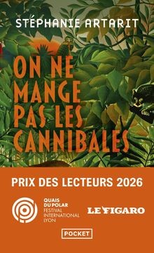 On ne mange pas les cannibales de Stéphanie Artarit. Sél... | Buch | Zustand gut