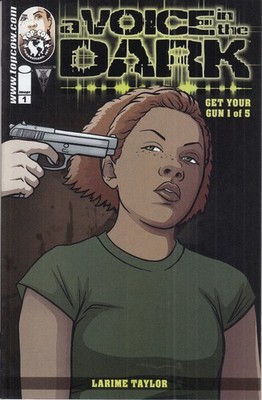 A Voice in the Dark Get Your Gun Nr 1 Image Comic 2014