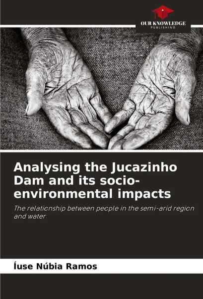 Analysing The Jucazinho Dam And Its Socio-Environmental Impacts ÍUse NúBia Ramos-image