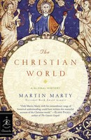 Martin Marty | The Christian World | Taschenbuch | Englisch (2009)