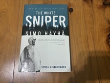 The White Sniper - Signed By Author (Harcover Edition, New)
