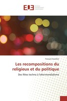 FrançOis Gauthier | Les Recompositions Du Religieux Et Du Politique | Buch