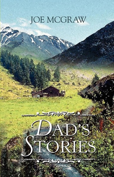 Joe Mcgraw | Dad's Stories | Taschenbuch | Englisch (2006) | Iuniverse-image