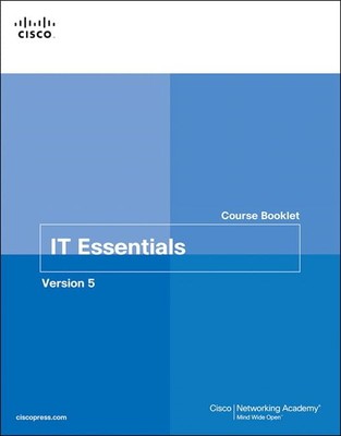 IT Essentials Course Booklet V - VERY GOOD