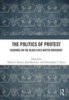 The Politics Of Protest Readings On The Black Lives Matter Movement Taschenbuch