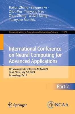 International Conference on Neural Computing for Advanced Applications Buch xxiv