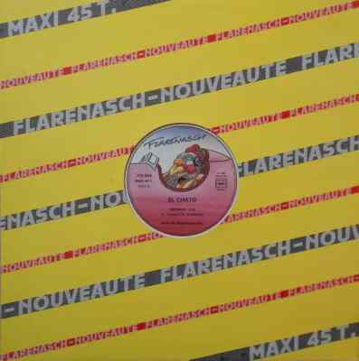 El Chato Espanito Vinyl Single 12inch Flarenasch