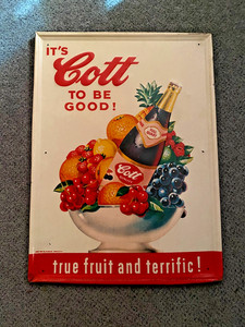 COTT EMBOSSED SODA SIGN  ITS COOT TO BE GOOD!  MEASURES 23" X 17"
