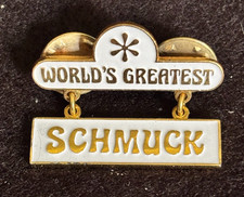 Vintage “World’s Greatest Schmuck” Dangle Pin Funny Novelty Gold Tone Brooch