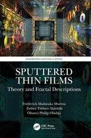 Sputtered Thin Films | Theory And Fractal Descriptions | Mwema (U. A.) | Buch