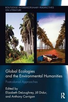 Elizabeth Deloughrey (U. A.) | Global Ecologies And The Environmental Humanities