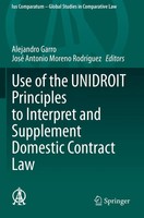 Alejandro Garro (U. A.) | Use Of The Unidroit Principles To Interpret And...