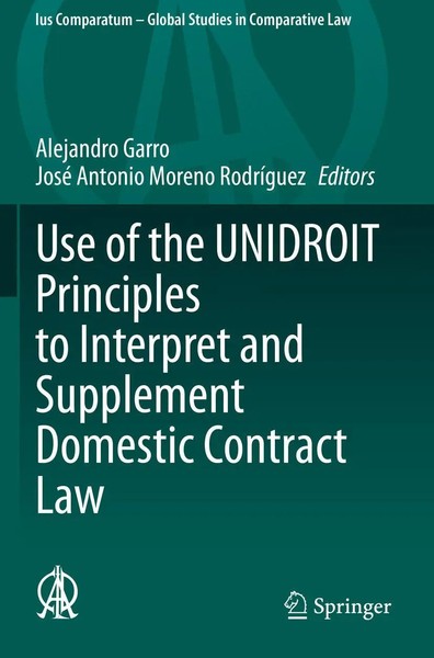 Alejandro Garro (U. A.) | Use Of The Unidroit Principles To Interpret And...-image