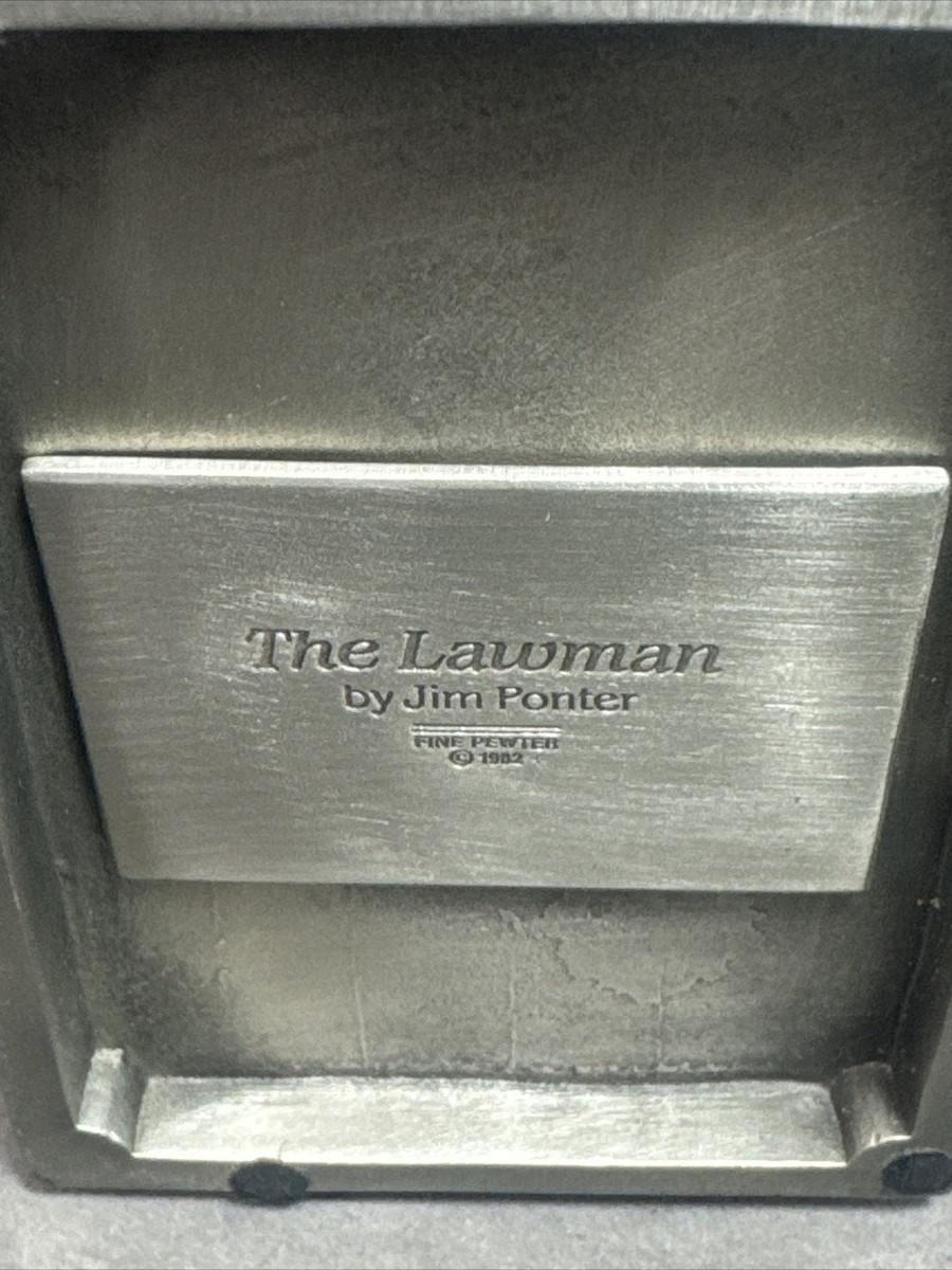 Jim Ponter “THE LAWMAN” Pewter Sculpture Franklin Mint 1982