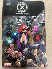 DARK X-MEN: THE MERCY CROWN, Foxe, Steve, 9781302952525