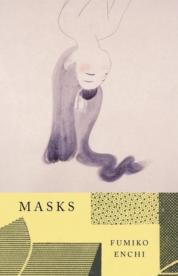 Fumiko Enchi | Masks | Taschenbuch | Englisch (1983) | Knopf | EAN 9780394722184