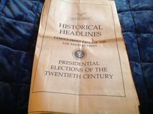 Historical Headlines L A Times Presidential Elections Seventh Edition Ebay