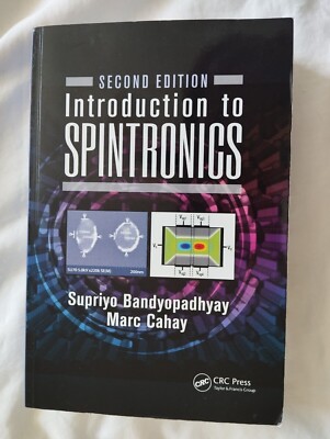 Introduction to Spintronics Supriyo  Bandyopadhyay Marc Cahay pbk vgc