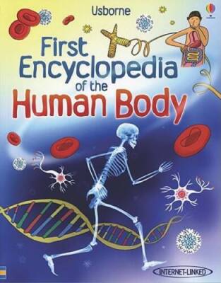 First Encyclopedia of the Human Body (First Encyclopedias) - Paperback - GOOD
