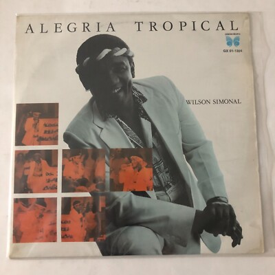 WILSON SIMONAL - ALEGRIA TROPICAL - 1983 MEXICAN LP, FUNK / SAMBA
