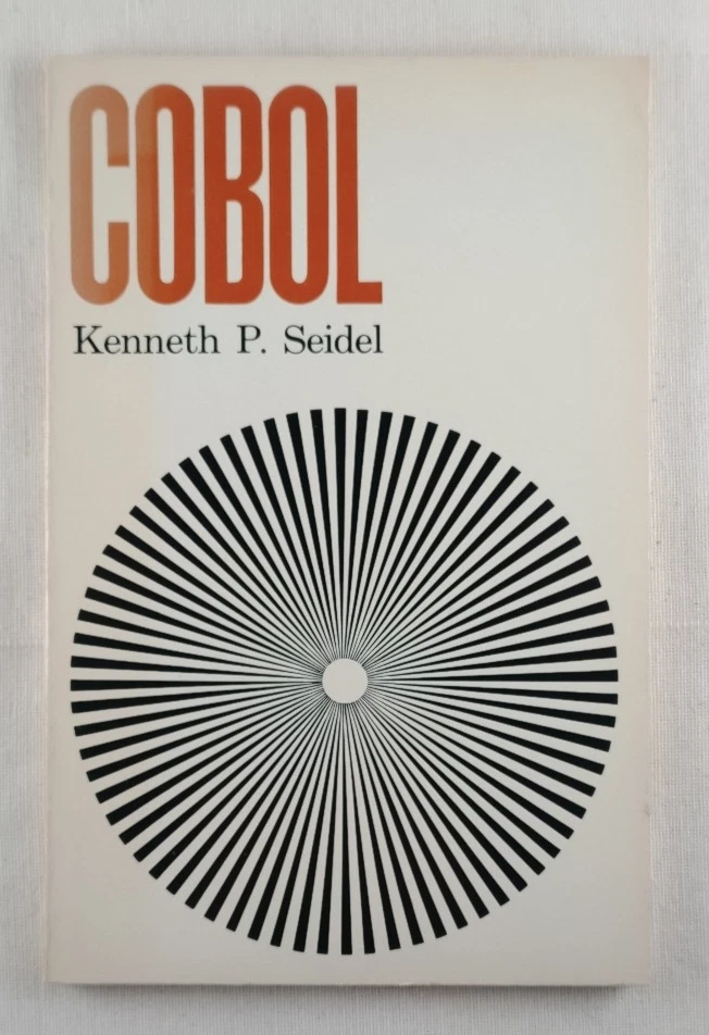 COBOL by Kenneth P. Seidel 1971 Goodyear Publishing Co. 1st Edition 1st Printing - Image 2 of 4
