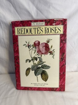 Redoutes Roses by P J  Redoutes 1990 HC Coffee Table Edition With Dust Jacket