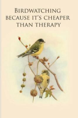 Birdwatching because it's cheaper than therapy: Gifts For Birdwatchers - a gr...
