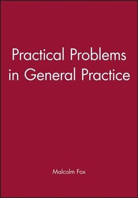 Practical Problems in General Practice by Malcolm Fox (English) Paperback Book