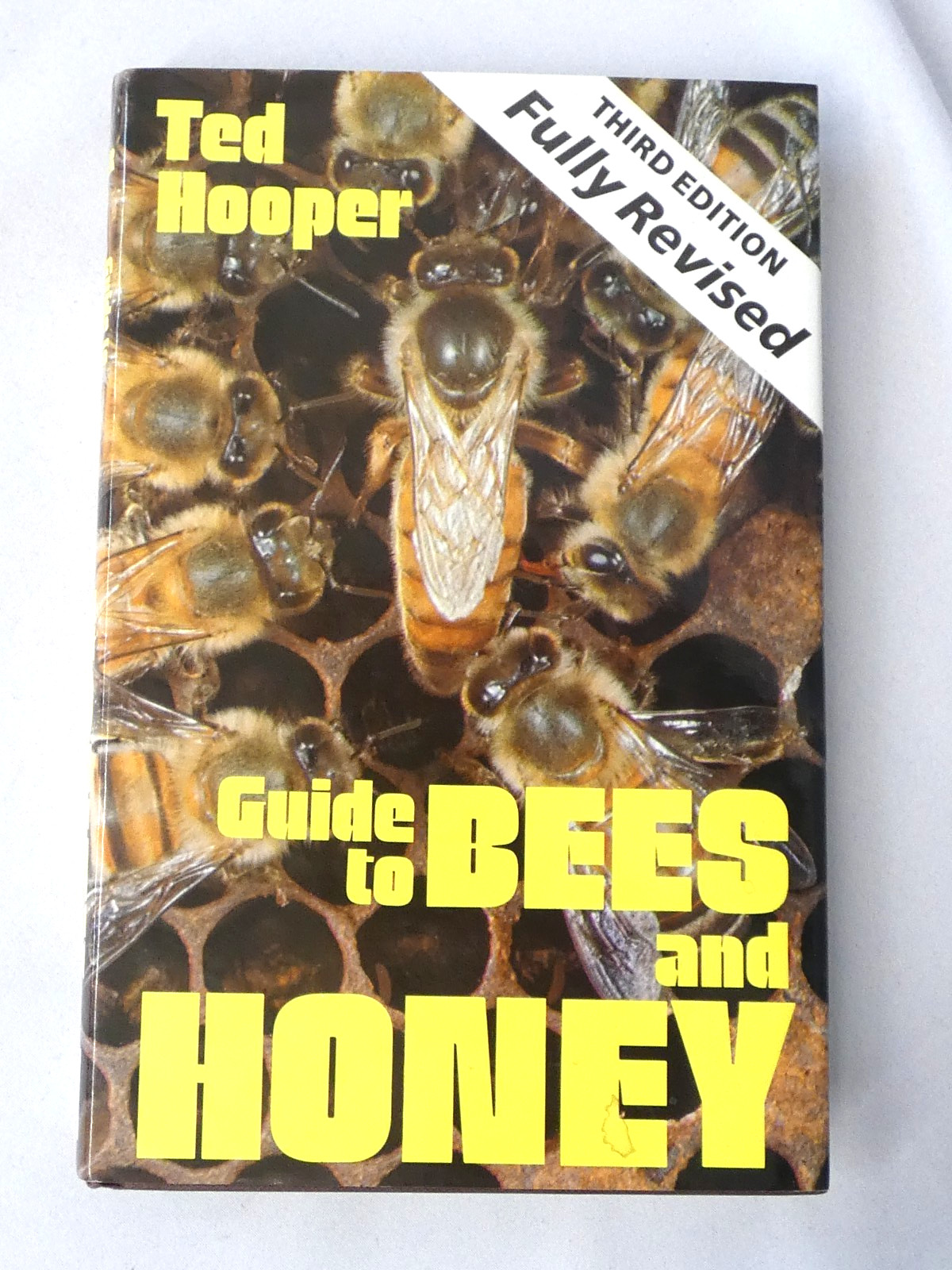 Guide to Bees and Honey by Ted Hooper - Hardback Edition (Mar)