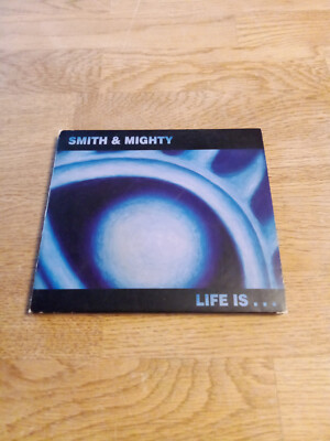 CD - Smith & Mighty - Life Is