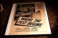 WHERE THE PEST BEGINS 1945 ORIG MOVIE POSTER SHEMP HOWARD 3 STOOGES RELATED