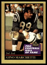 Gino Marchetti 1991 Enor Pro Football HOF #92 Baltimore Colts NFL READ FREE SHIP