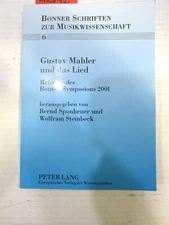 Bonner Schriften Zur Musikwissenschaft: Gustav Mahler und das Lied 