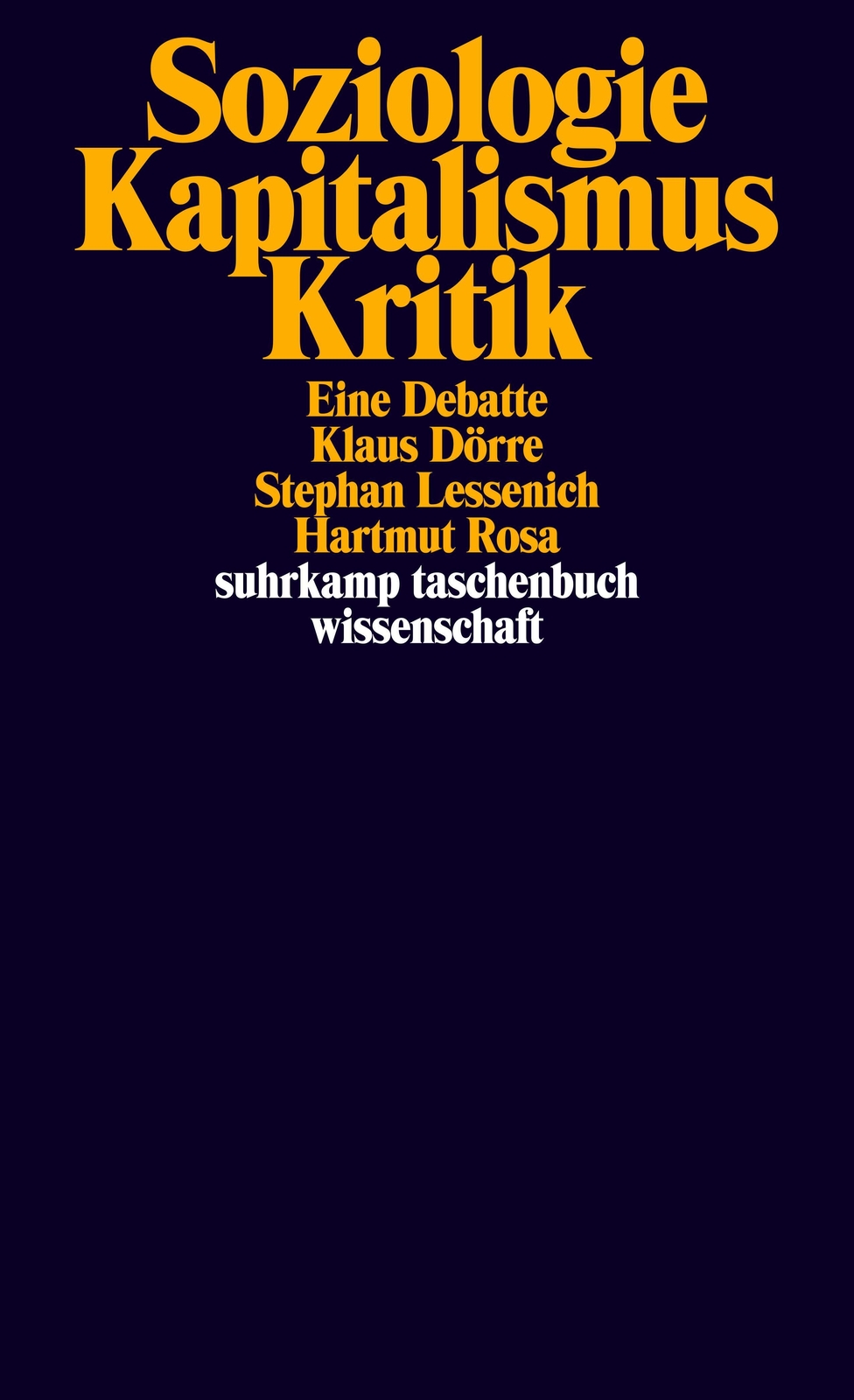 Thumbnail - Soziologie - Kapitalismus - Kritik | Klaus Dörre (u. A.) | Eine