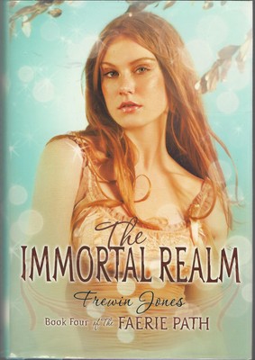 The Immortal Realm (Faerie Path, Book 4)