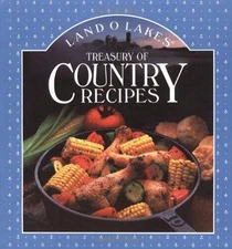 Land O Lakes -  Treasury of Country Recipes - Hardcover - VERY GOOD