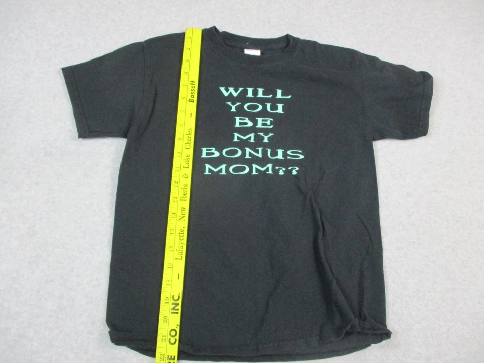 Youth Size M T Shirt Black WILL YOU BE MY BONUS MOM? Spellout 100% Cotton - Image 3 of 4