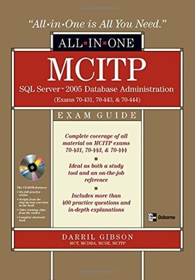 MCITP SQL SERVER 2005 DATABASE ADMINISTRATION ALL-IN-ONE By Darril Gibson *VG+*