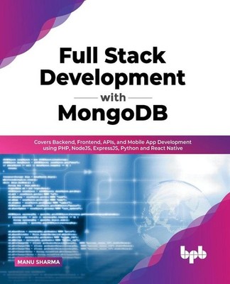 Full Stack Development with MongoDB | Manu Sharma | englisch