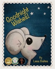 Goodnight Wishes! (Paperback or Softback)