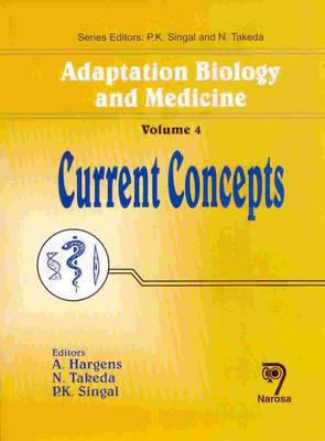 Adaptation Biology And Medicine: Current Concepts (4) (Adaptation Biology And Me