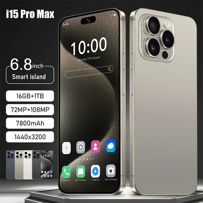 i15 Pro Max Android Smartphone Global Unlocked 16GB+1TB 6.8'' HD 7800mAh 2025
